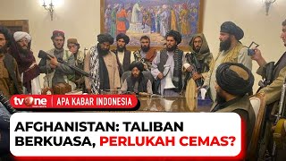 Afghanistan: Taliban in Power: Should We Be Worried? | What's New in Indonesia Tonight on tvOne
