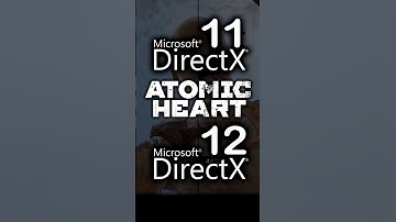 DirectX 11 vs DirectX 12 - Atomic Heart
