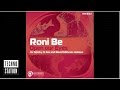 Roni Be - Never Forget (David Mimram Remix)