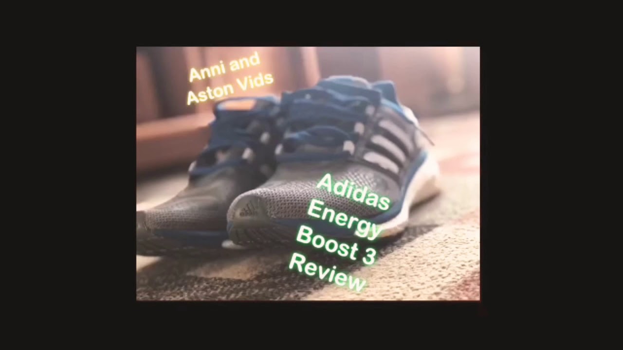 adidas energy boost 3 youtube