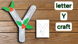 letter Y craft | yule log craft for kids | alphabet crafts