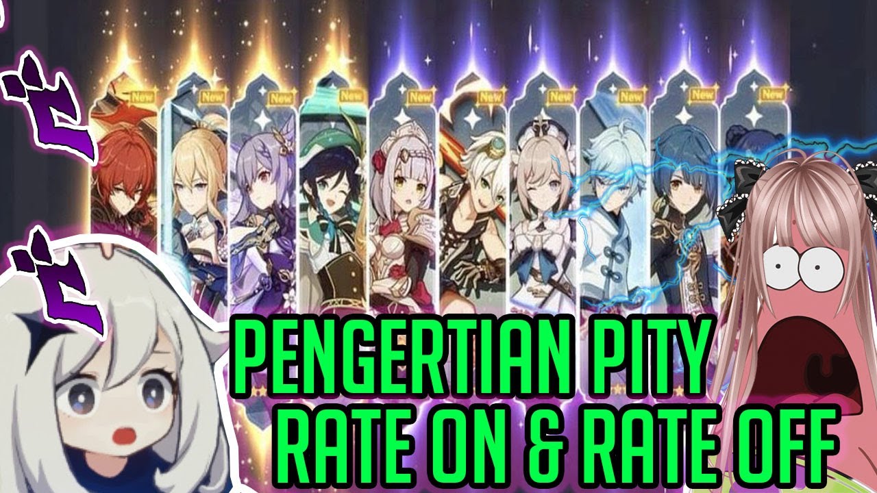 Arti Pity Rate On Rate Off Genshin Impact YouTube