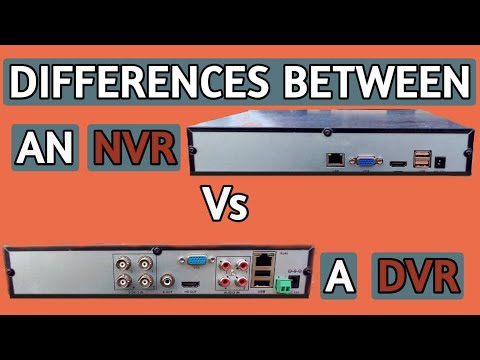 Difference between Digital Video Recorder (DVR) and Network Video Recorder (NVR)