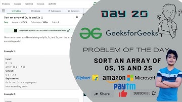 Day 20 - Sort an array of 0s, 1s and 2s || Sorting || Amazon - Microsoft || GFG POTD || 29 September