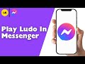 How To Play Ludo In Messenger