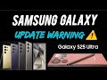 Samsung S24/S25 Users in Trouble 😱 New Update Causing Battery Drain & Overheating?@TechnicalYogi