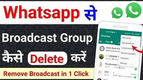 How to delete WhatsApp broadcast group || whatsapp broadcast group ko delete kaise kare