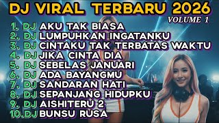 Download Lagu DJ VIRAL TERBARU 2026 TERBANYAK DI DENGAR MP3