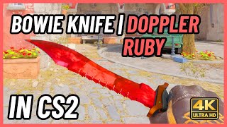 ★ CS2 Bowie Knife Doppler (Ruby) | CS2 Knife In-Game Showcase [4K]