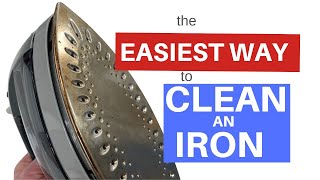 The Easiest Way To Clean the Bottom of an Iron / Simple Hack