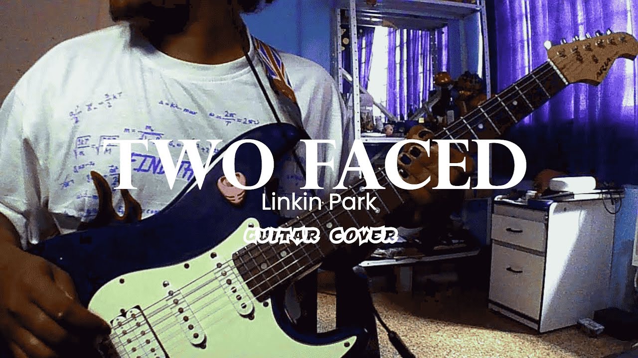 Two Faced-Linkin Park (Guitar Cover) - YouTube