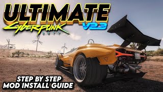 How to Fully Mod Cyberpunk 2077 from Scratch in 2025! (Latest Patch 2.3/2.2)