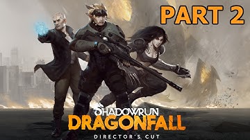 Shadowrun Dragonfall: Director