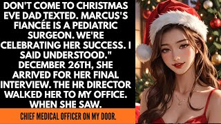DON'T COME TO CHRISTMAS EVE DAD TEXTED. MARCUS'S FIANCÉE IS A PEDIATRIC SURGEON. WE'RE CELEBRATING.. Guide