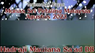 Bayan Maulana Sa'ad DB Musyawarah Nasional Sri Petaling Malaysia Agustus 2023