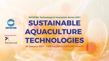 INFOFISH Technological Innovation Series 2021: Sustainable Aquaculture Technologies