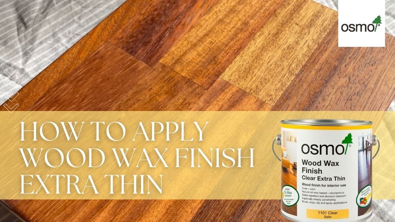 Wood Wax Finish Extra Thin 