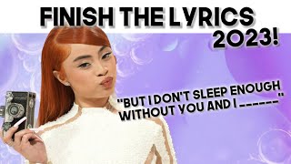 Finish The Lyrics- TIKTOK Edition 🎵| 2023 Popular Music Challenge