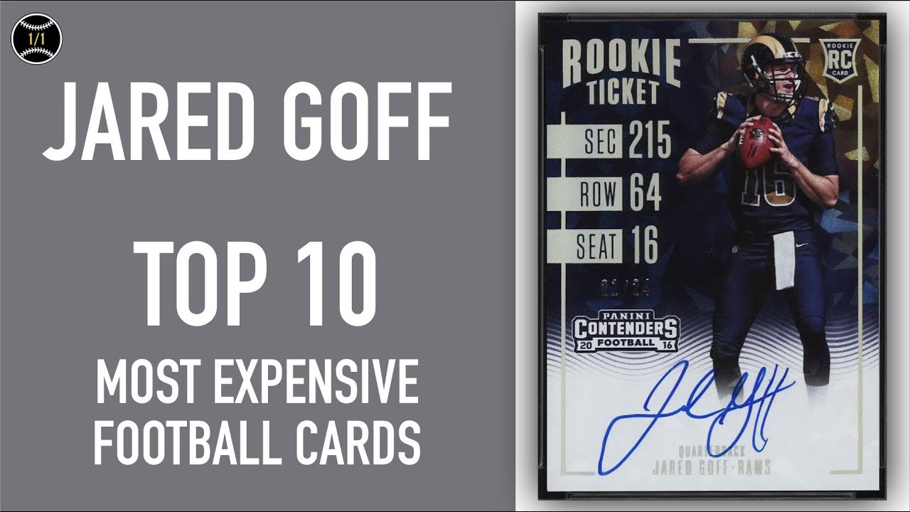 Jared Goff Top 10 Most Expensive Football Cards Sold on Ebay (October