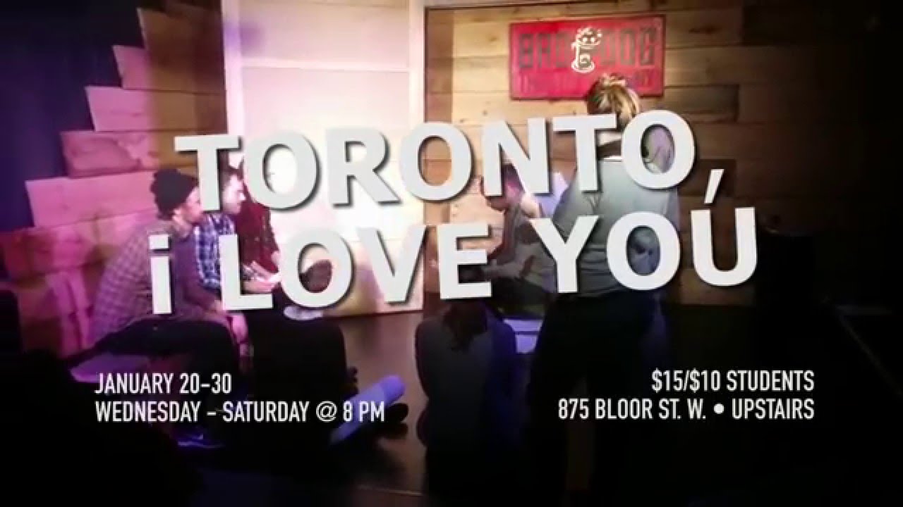Toronto, I Love You - Promo