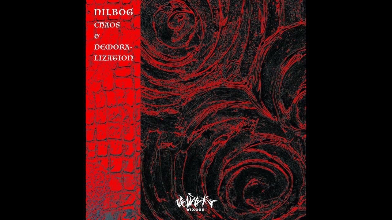 NILBOG - Chaos & Demoralization (Subaru Ito Remix) [Hard Techno/Industrial]