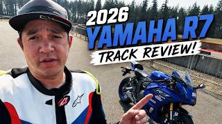 2026 Yamaha R7 Track Review!  Worth the Upgrade?