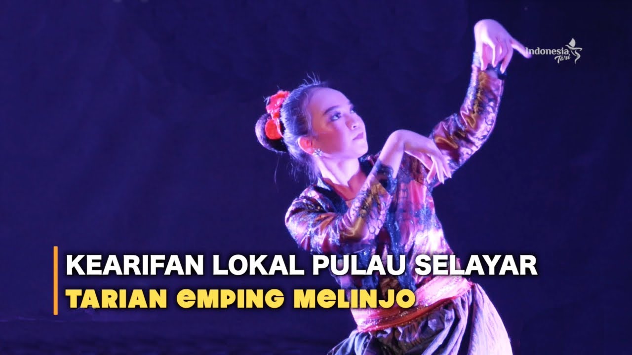 SEBUAH KEARIFAN LOKAL KEPULAUAN SELAYAR | Tari Emping Melinjo
