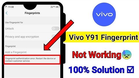 Vivo y91 fingerprint not working | Vivo y91 fingerprint authentication error problem solve