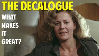 What Makes The Decalogue a Great Film Series