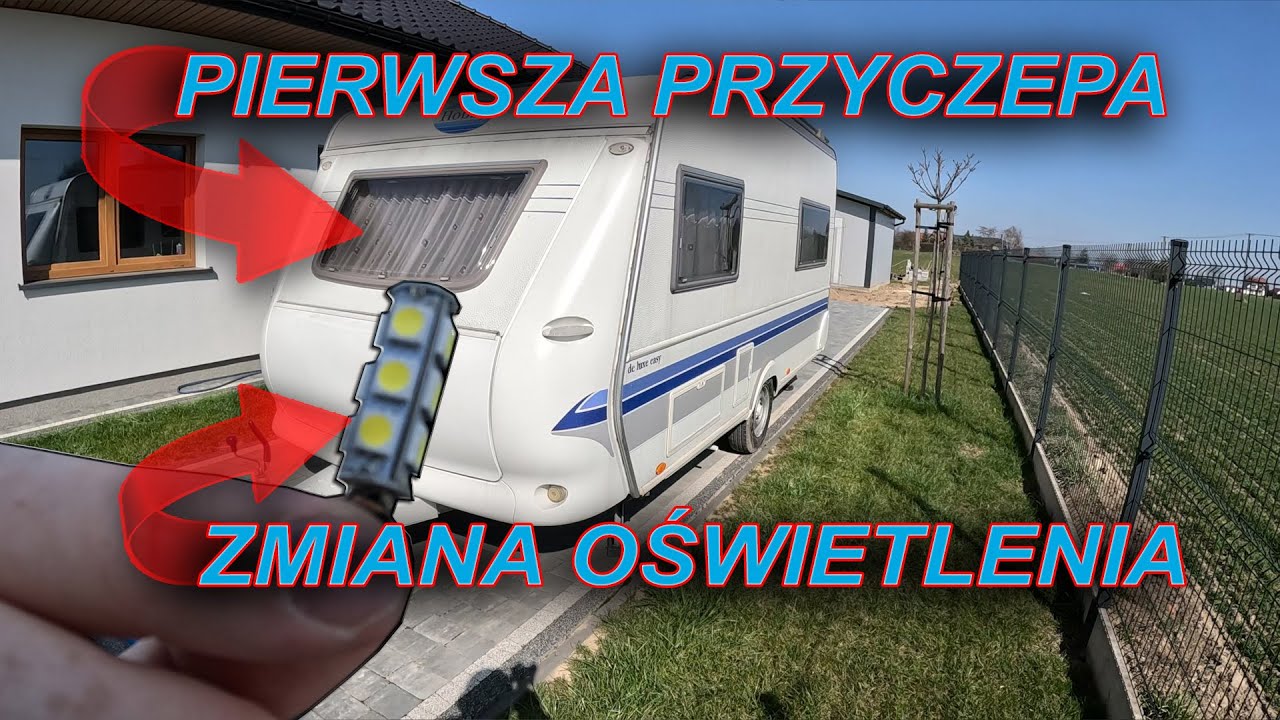 Kupiliśmy przyczepę kempingową - Hobby 440, wymiana oświetlenia na ledy #przyczepakempingowa