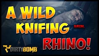 TURTLE TOMORROW?   DIRTY BOMB   A WILD KNIFING RHINO