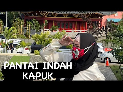 PANTAI INDAH KAPUK - errina setiawati