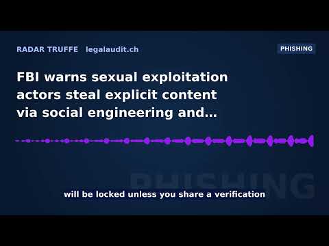 FBI warns sexual exploitation actors steal explicit content via social engineering and account takeover
