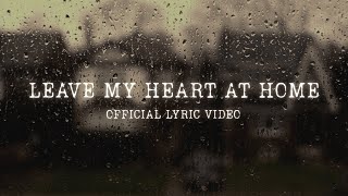 Download Mp3 Devin Burris - Leave My Heart At Home (Official Lyric Video) Gudang lagu Download Mp3 Devin Burris - Leave My Heart At Home (Official Lyric Video)