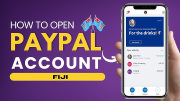 How to Open A Paypal Account from FIJI