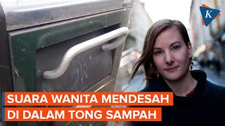 Suara Wanita Mendesah di Tong Sampah, Ternyata Bagian dari Kampanye