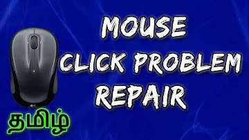 How to Repair Mouse left-click or right-click button in Tamil | தமிழ்