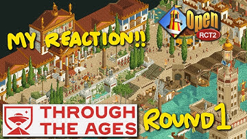 THROUGH THE AGES CONTEST REACTION - Round 1 - OpenRCT2