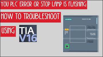 HOW TO TROUBLESHOOT PLC SIEMENS S7-1200/1500 ON TIA PORTAL??