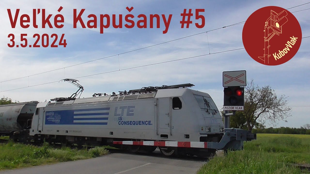 Železničné priecestie Veľké Kapušany #5 [3.5.2024]