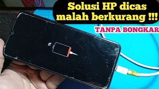 Cara Mengatasi Hp Dicas Malah Berkurang