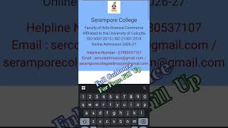 FULL GUIDANCE FOR FORM FILL UP| Serampore College| BA BSC BCOM| #ccfpattern #ugadmission2026 #colleg