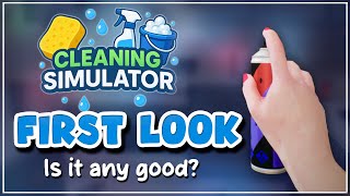 Cleaning Simulator: First Look | Is it any good?