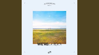 We're Golden - Superdream