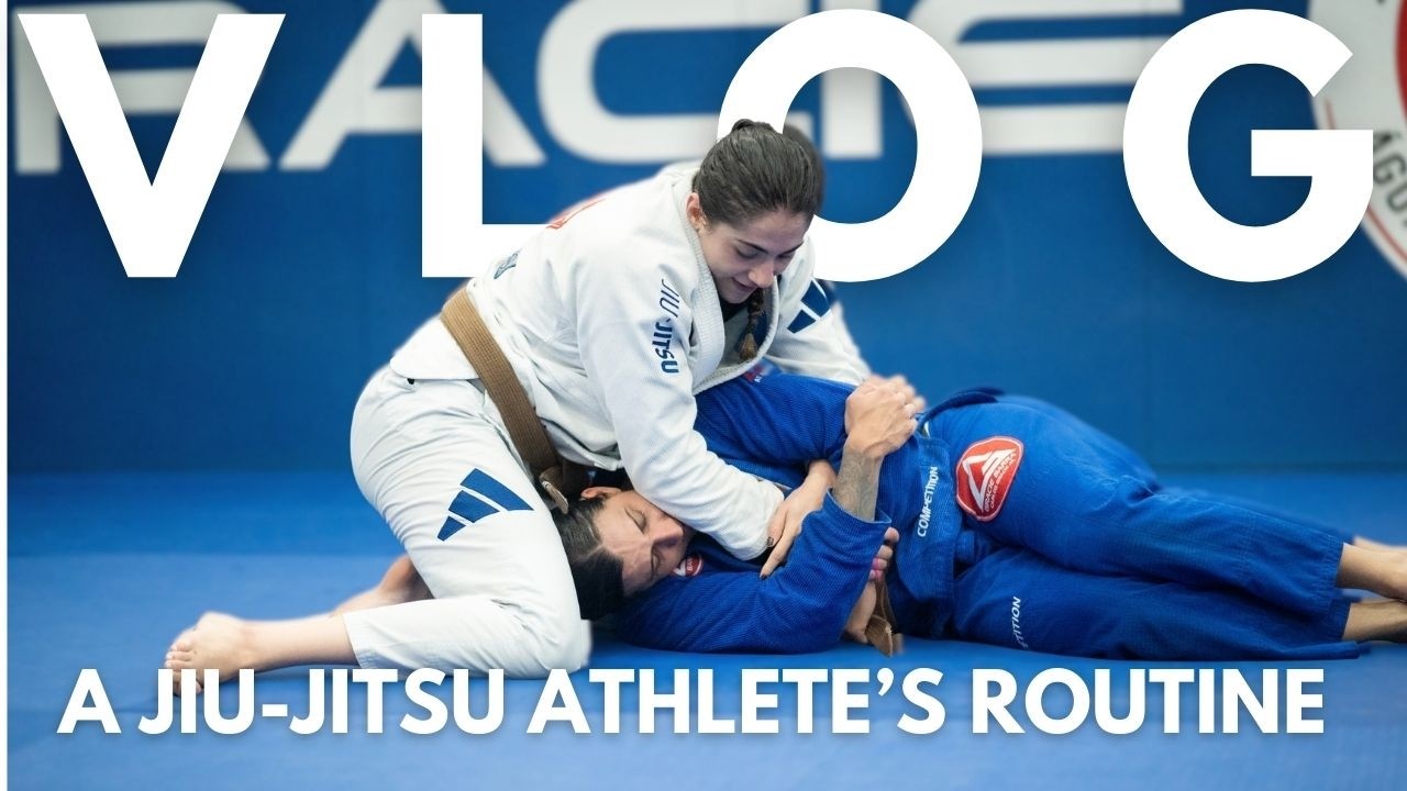 VLOG: Minha rotina como Atleta de Jiu-Jitsu