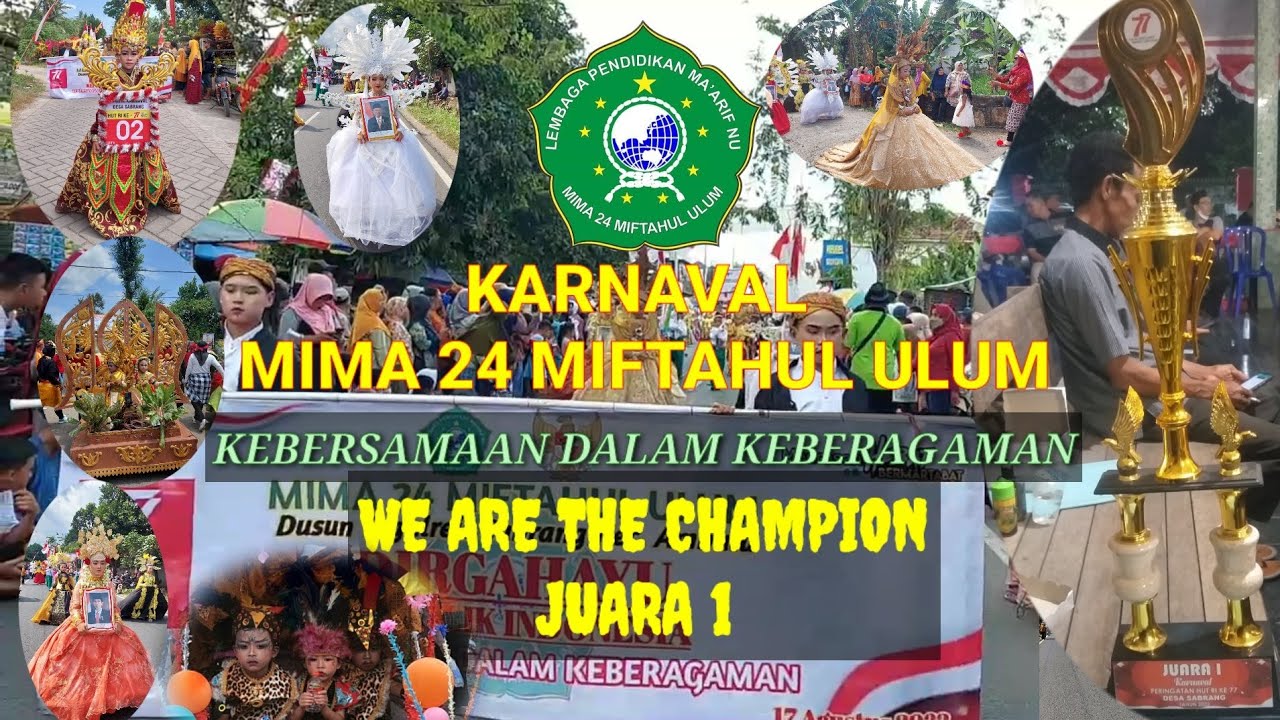 KARNAVAL MIMA 24 MIFTAHUL ULUM TEGALREJO||ALHAMDULILLAH JUARA.
