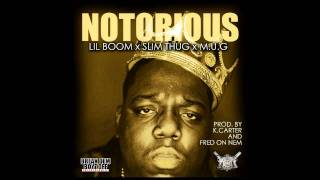 Famous Break Dem Boyz Off Ent. - Notorious Feat. Slim Thug & M.U.G (Prod. By K.Carter & Fred On Nem).mp4 Net Worth
