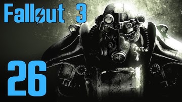 Fallout 3 Playthrough - Part 26 - The Citadel and Power Armour Training