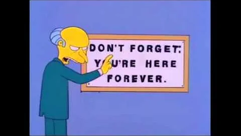 Don't Forget, you're here Forever