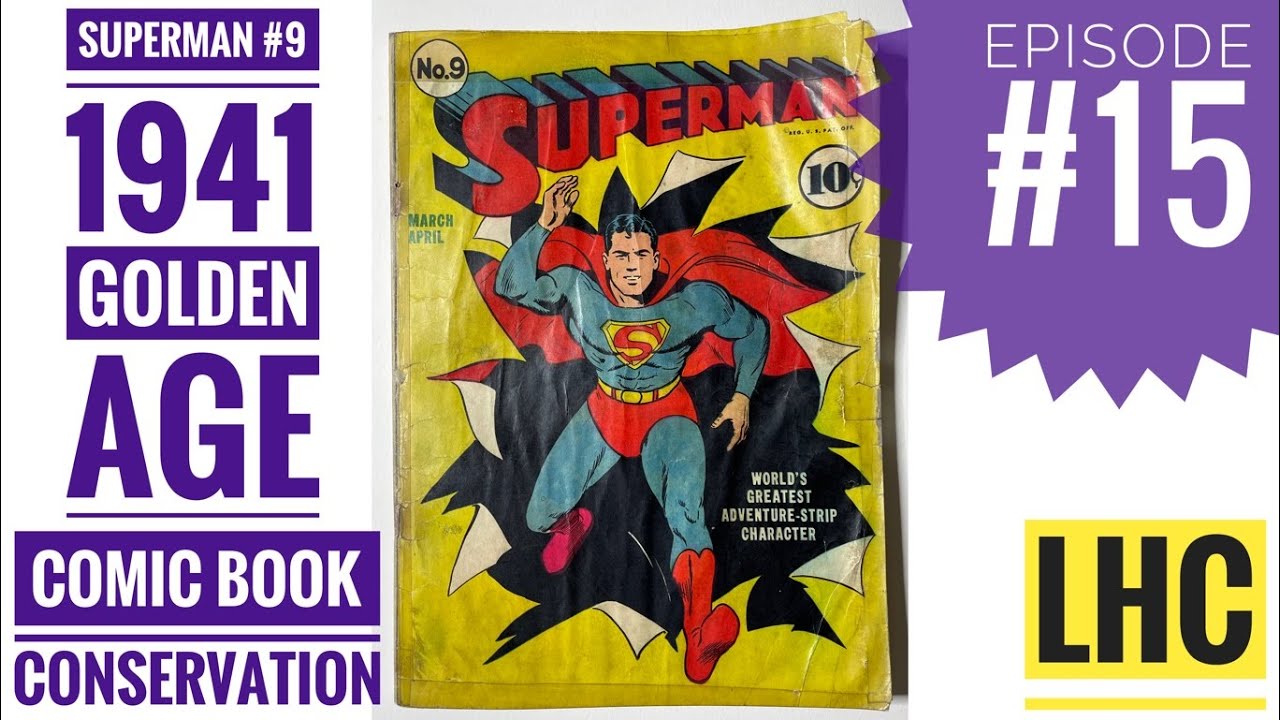 Conservation How To:  ADHESIVE REMOVAL from GOLDEN AGE Comics⏤Superman #9 Ep. 15!